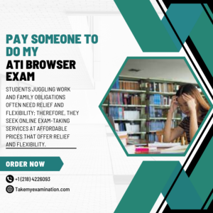 Pay Someone To Do My ATI Browser Exam