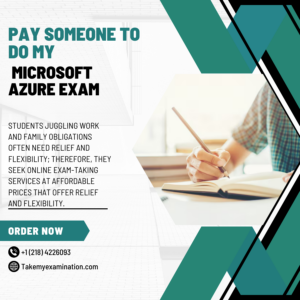 Pay Someone To Do My Microsoft Azure Exam